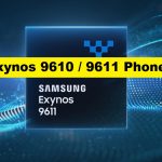 Exynos 9610 / 9611 Mobile Phones