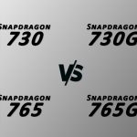 Snapdragon 765 vs 765g vs Snapdragon 730 vs 730g