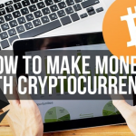 how to make money with cryptocurrency